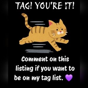 TAG LIST! Comment on this listing if you want to be on my tag list. Thanks! 💜